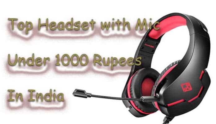 Best Headset with mic under 1000 Rupees in India - SPEAKER'S TREND