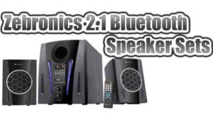Best Zebronics Speakers 2.1 Channel