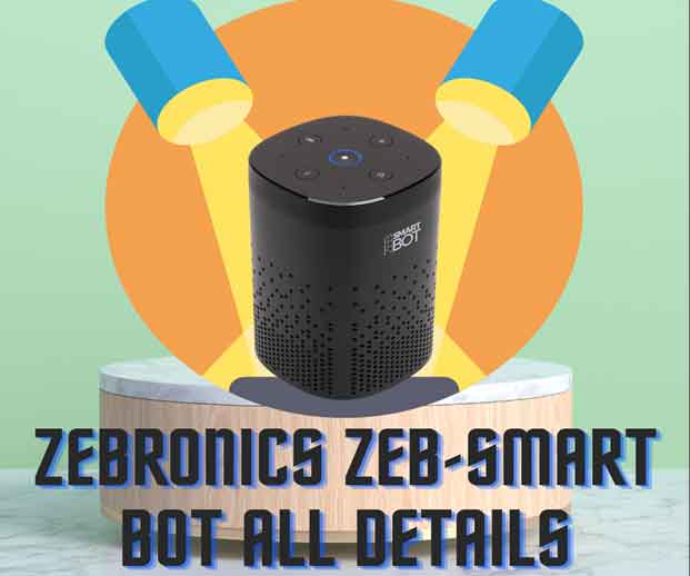 Zeb Smart Bot: Zebronics Smart Speaker